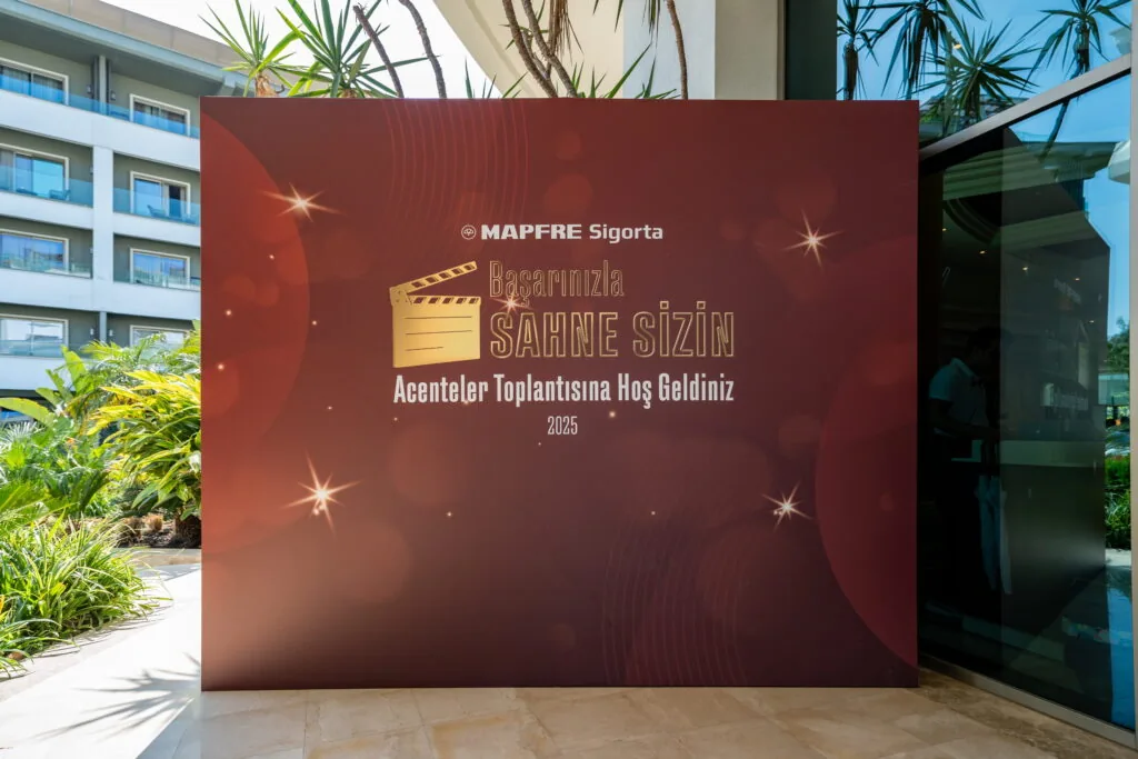 Outdoor welcome backdrop for the MAPFRE Sigorta agency meeting in Antalya